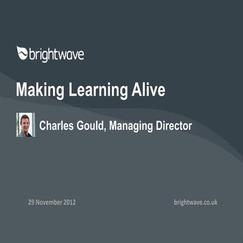 Making Learning Alive 