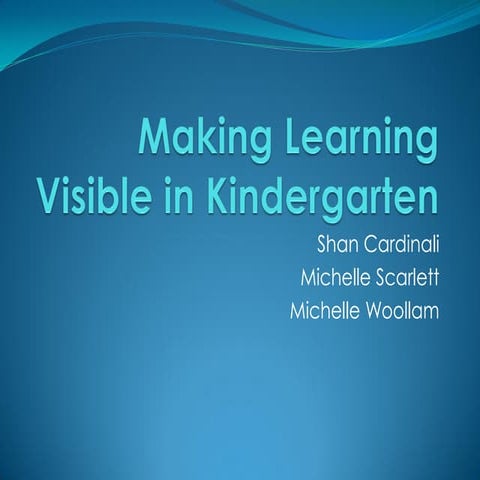 Making Learning Visible