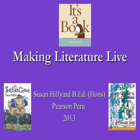 Making Literature Live 