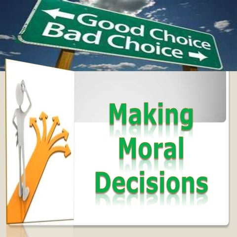 Making Moral Decisions