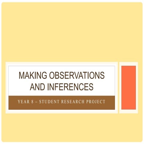 Experiment: Making observations and inferences | PPT