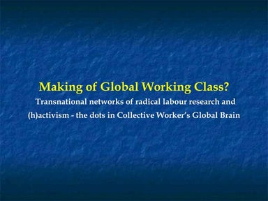 The Making of the Global Working Class