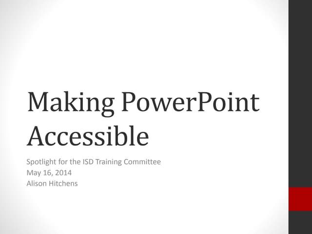 Making PowerPoint accessible
