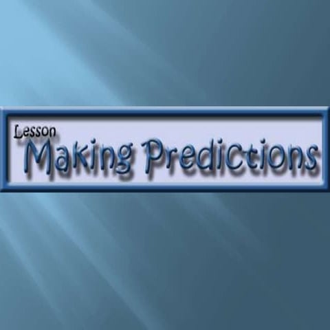 Making predictions