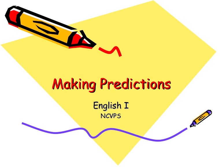 Making predictions presentation