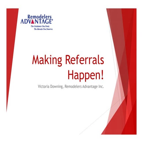 Making referrals happen simonton version [compatibility mode]