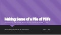 Making Sense of a Pile of PDFs