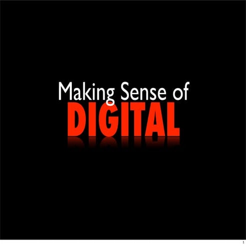 Making sense of digital (nb)