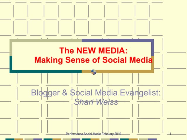 Making Sense Of Social Media 2010