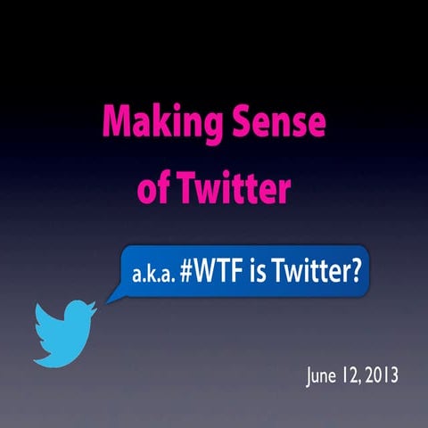 Making Sense of Twitter