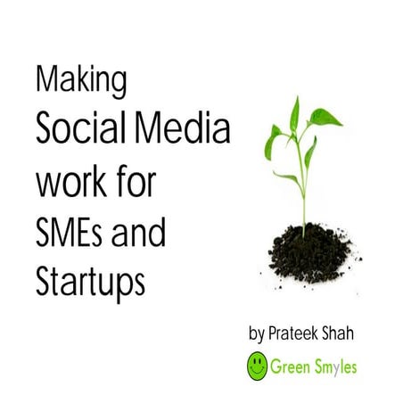 Making social media work for SMEs and Startups