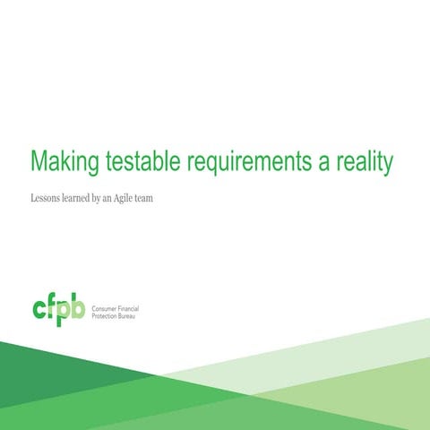 Making Testable Requirements a Reality by Cathy Burke and Stephanie Vineyard