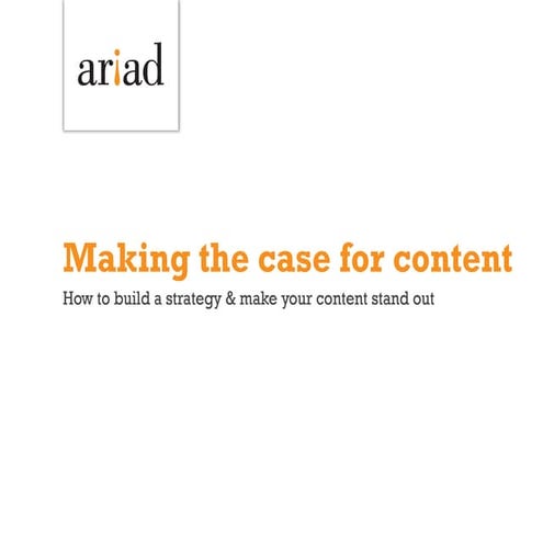 Making the case for content
