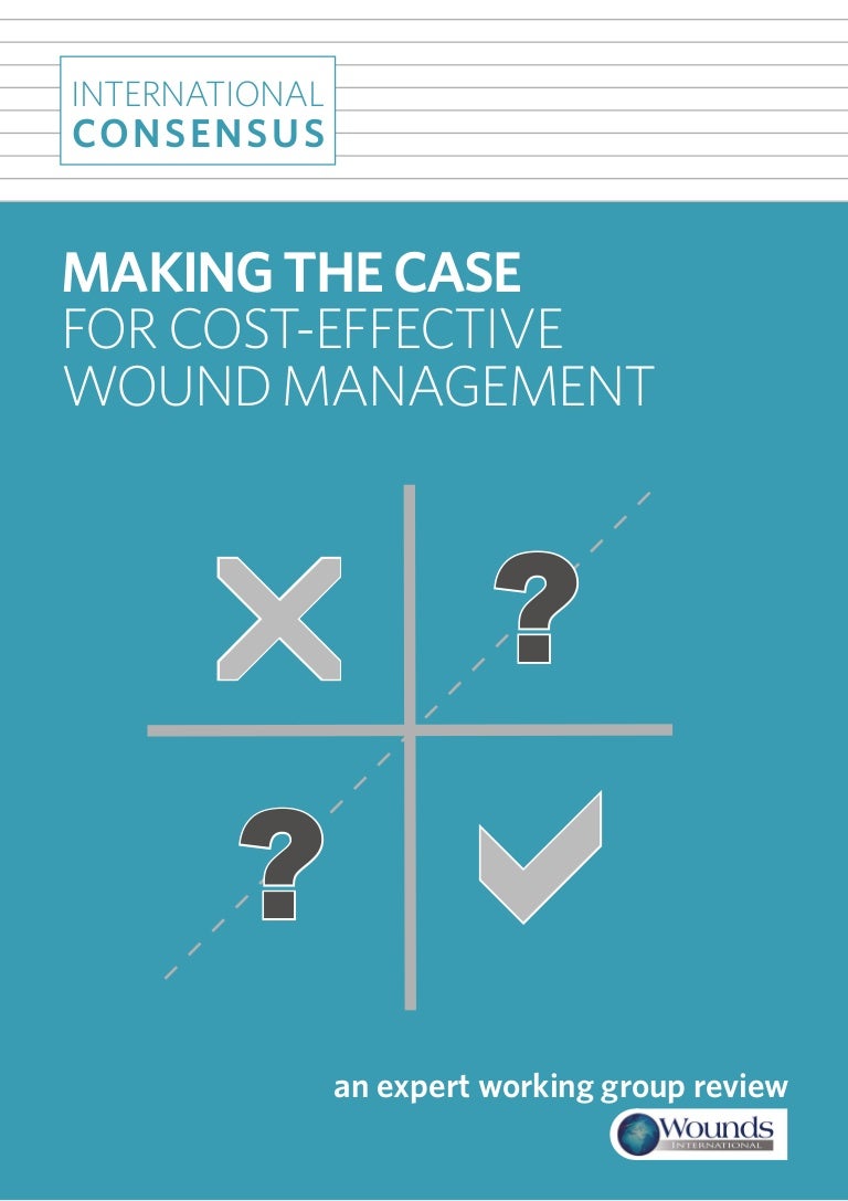 Making the for cost-effective wound management