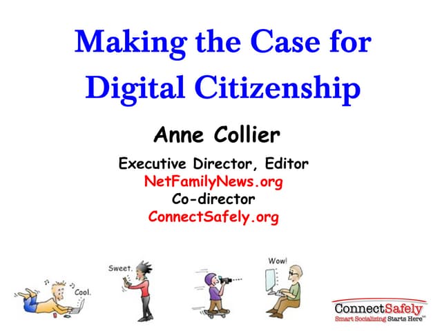 Making the case for digital citizenship