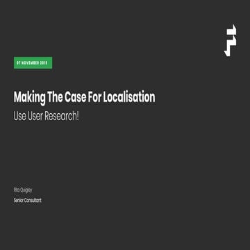 Making The Case For Localisation