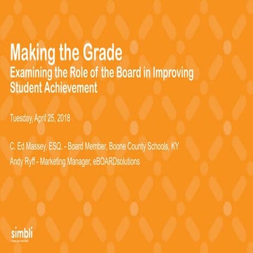 Making the Grade – Examining the Role of the Board in Improving Student Achie...