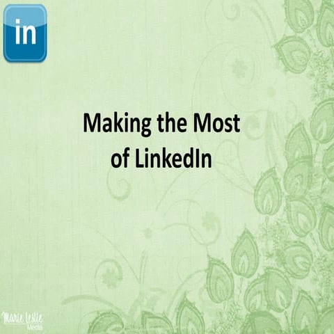 Making the most of linked in