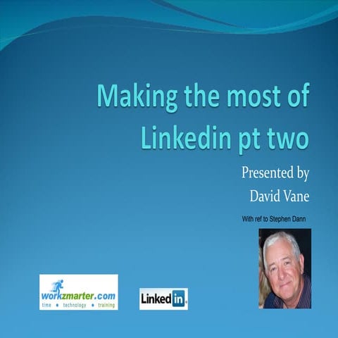 Making The Most Of Linkedin Pt 2 Fsb