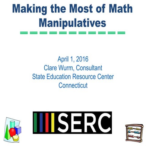 Making the most of math manipulatives