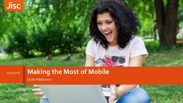 Making the most of mobile