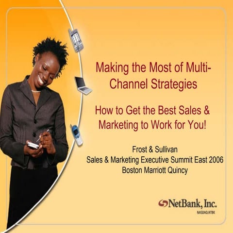 Making the Most of Multi-Channel Strategies