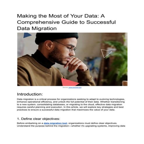 Making the Most of Your Data A Comprehensive Guide to Successful Data Migrati...