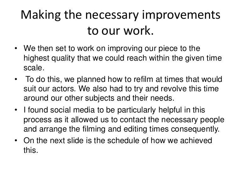 Making The Necessary Improvements To Our Work Making The Necessary Improvements To Our Work