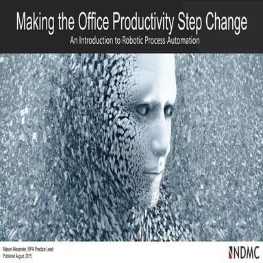 Making the office productivity step change with RPA