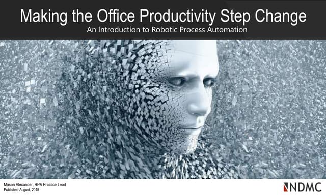 Making the office productivity step change with RPA