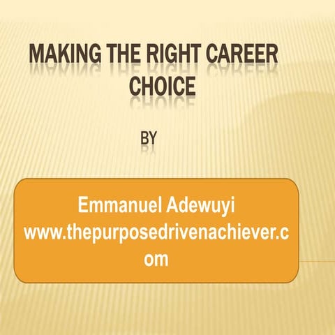 Making the right career choice