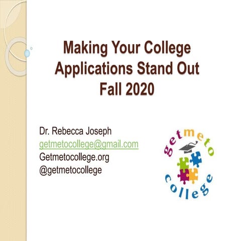 Fall 2020 Making Your College Application Stand Out