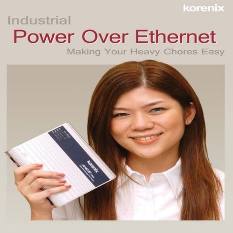 Making Your Heavy Chores Easy - Industrial PoE Handbook 2008