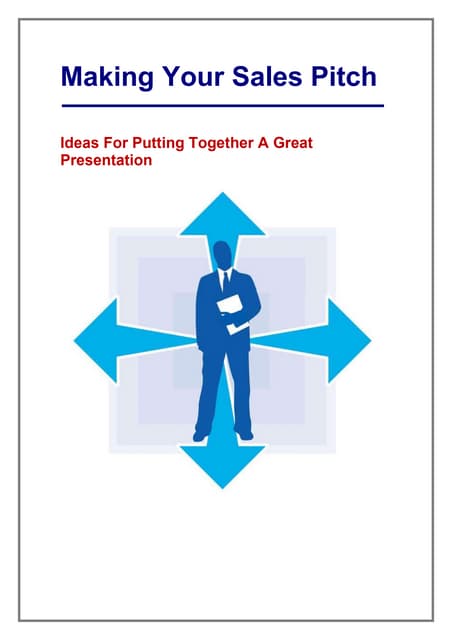 Making your sales pitch  by   www.jobbazzar.com