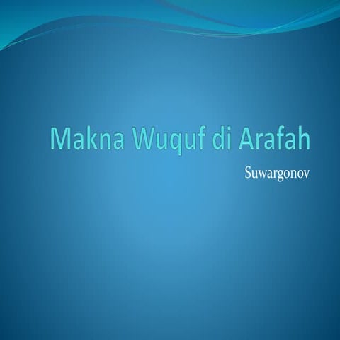 Makna wuquf di arafah