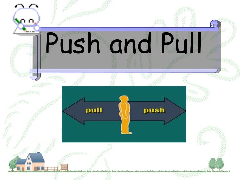 Science Year 2 Push and Pull