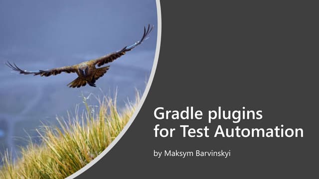 Gradle plugins for Test Automation