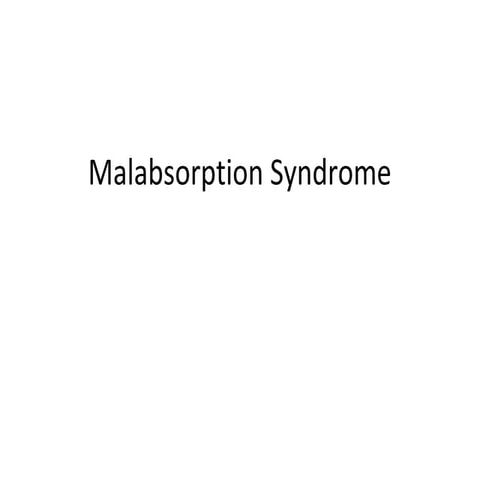 Malabsorption syndrome ppt