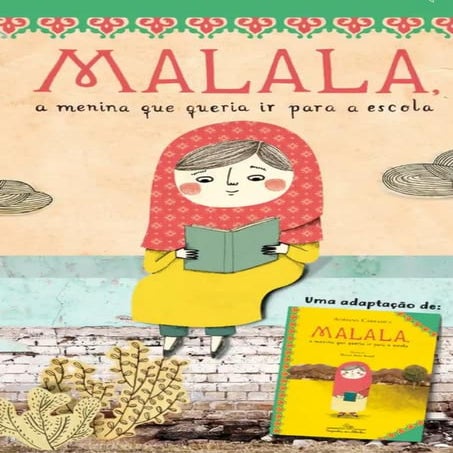Malala a menina que queria ir para a escola | PDF