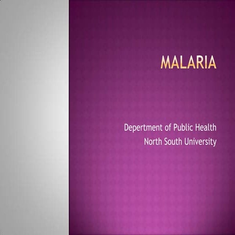 Malaria