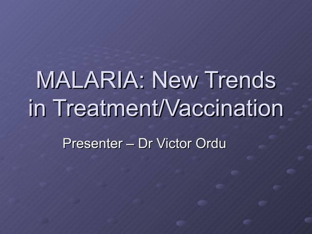 Malaria