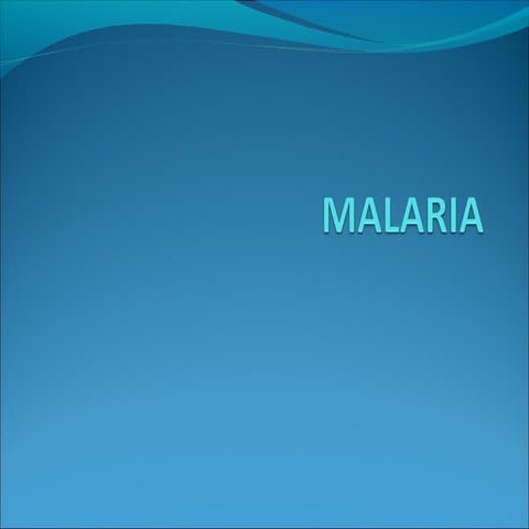 Malaria