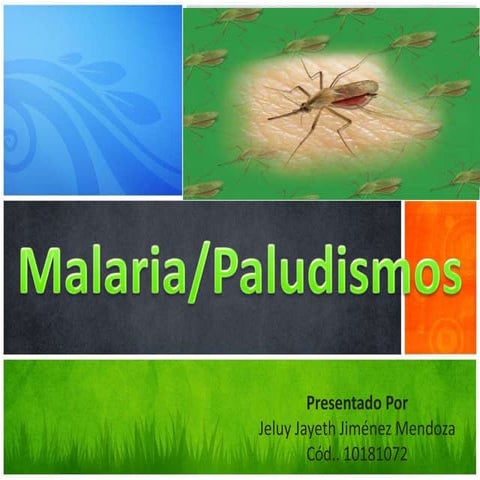 Malaria