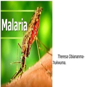 Malaria( introduction, treatment an complications of malaria)