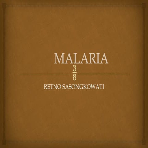 malaria pada umum dokumen presentasion pptx