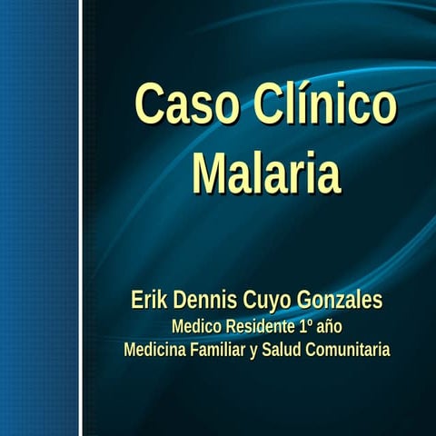 Malaria caso clinico