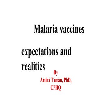 malaria vaccine expectations and realities.pptx