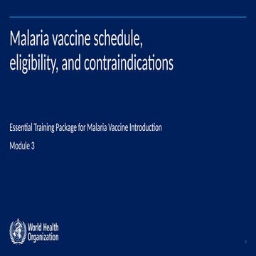 MALARIA VACCINE SCHEDULE --- ESSENTIAL MALARIA TRAINING MODULES ...
