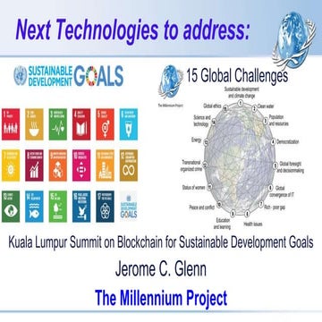 Blockchain and other Next Technologies addressing Global Challenges and UN MDGs