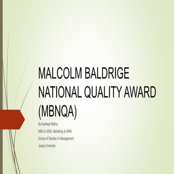 Malcolm baldrige national quality award (mbnqa)
